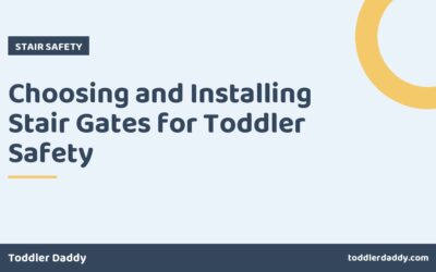 Choosing and Installing Stair Gates for Toddler Safety
